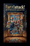 L'Art t'Attack! - Karl Guthorm - Augusto Chiarle