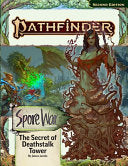 Pathfinder Adventure Path: The Secret of Deathstalk Tower - James Jacobs - Paizo, Inc.