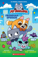 Friendship Upgrade! (Pet Simulator Original Graphic Novel) - Steve Foxe - Afk
