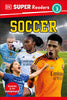 DK Super Readers Level 3 Soccer - DK - DK Publishing (Dorling Kindersley)