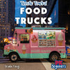 Food Trucks - Ursula Pang - PowerKids Press