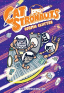Catstronauts: Cosmic Clutter - Drew Brockington - Little, Brown Ink