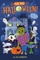 Ha Ha Halloween!: A Lift-The-Flap Joke Book! - Jill Howarth - Tinker: An Imprint of Penguin Workshop