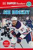 DK Super Readers Level 3 Ice Hockey - DK - DK Publishing (Dorling Kindersley)