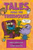 Tales from the Treehouse: Too Silly to Be Told . . . Until Now! - Andy Griffiths - Square Fish