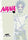 Nana 25th Anniversary Edition, Vol. 1 - Ai Yazawa - Viz Media