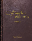 The Chronicles of Teliboria, Volume I: A Sandbox TTRPG World Unveiled - Frank Arcane - Innovedi Games