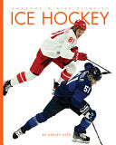 Ice Hockey - Ashley Gish - Creative Education