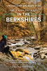Amc's Best Day Hikes in the Berkshires: Four-Season Guide to 50 of the Best Trails in Western Massachusetts - John S Burk - AMC Books