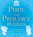 Pride and Prejudice Puzzles: Puzzles Inspired by the Life and Works of Jane Austen - Sarah Jennings - Sirius Entertainment