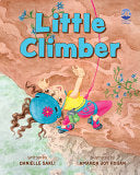Little Climber - Danielle Sarli - Falcon Press Publishing