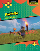 Fortnite: Year Eight - Josh Gregory - Bound to Stay Bound Books