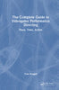 The Complete Guide to Videogame Performance Directing: Place, Time, Action - Tom Keegan - CRC Press