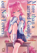 More Than a Married Couple, But Not Lovers Volume 1 - Yuki Kanamaru - Udon Entertainment