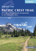 Hiking the Pacific Crest Trail: PCT - Three-Part Guidebook and Map Books for Thru and Section Hikers - David Jordan - Cicerone Press