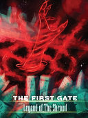 The First Gate: Legend of the Shroud - John Murry - Storytellers Forge Studio, LLC
