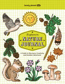 Lonely Planet Kids Explorer's Nature Journal: Six Journaling Sections Write, Draw, Doodle & Jot Down Observations Fun Activity Pages & Prompts - Lonely Planet - Lonely Planet