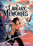 The Library of Memories (a Graphic Novel) - Barbara Perez Marquez - Little, Brown Ink