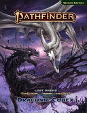 Pathfinder Lost Omens Draconic Codex - Pathfinder Rules & Lore Team - Paizo, Inc.