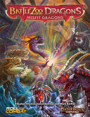 Battlezoo Dragons: Misfit Dragons (Pathfinder 2e) - Stephen Glicker - Roll for Combat