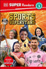DK Super Readers Level 3 Sports Superstars - DK - DK Publishing (Dorling Kindersley)