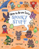 How to Draw Cute Spooky Stuff (Co-Edition) - Angela Nguyen - Union Square Kids