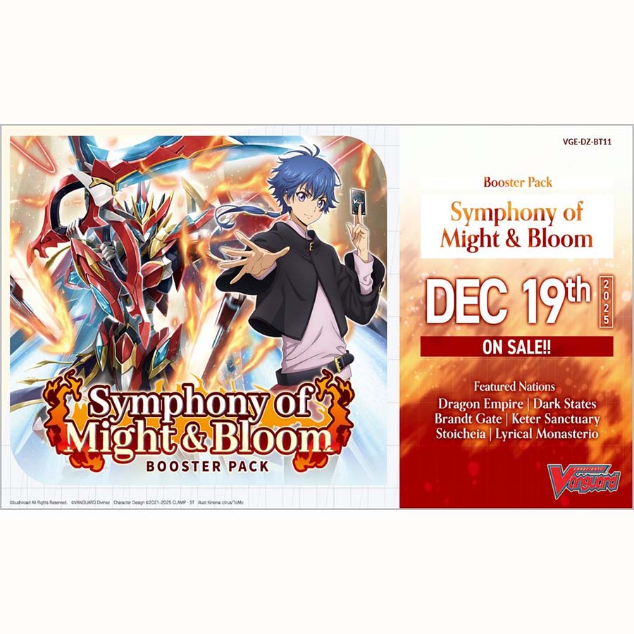 CARDFIGHT!! VANGUARD DIVINEZ: BOOSTER: BT11 SYMPHONY OF MIGHT AND BLOOM